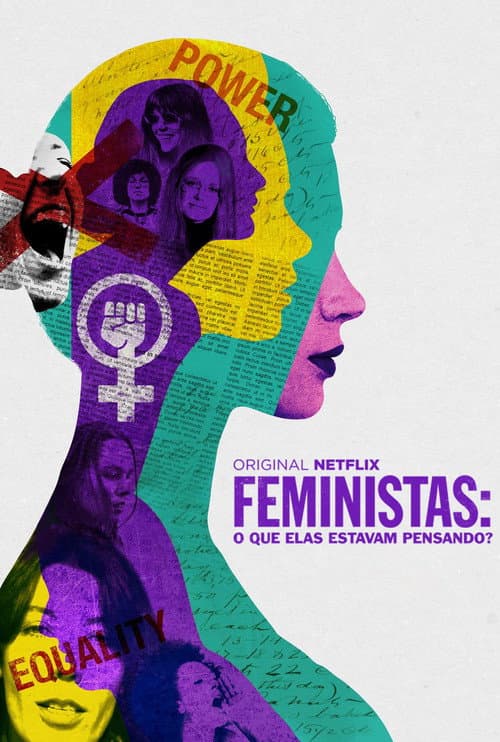 Poster de Feministas: O Que Elas Estavam Pensando?