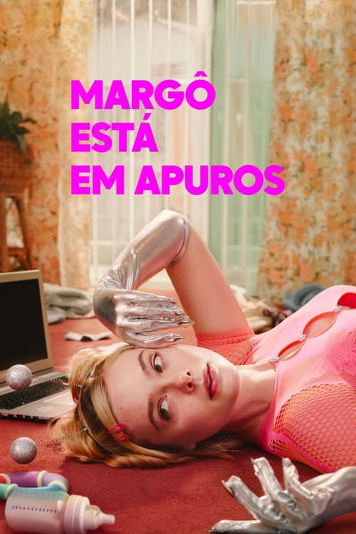 Poster de Margô Está em Apuros