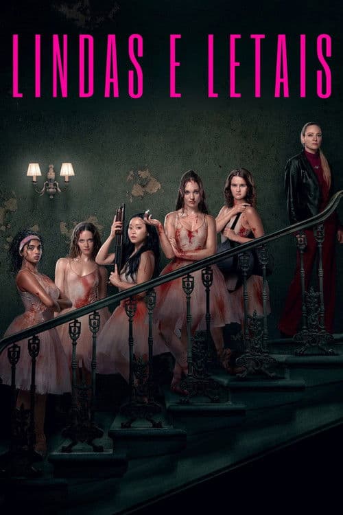 Poster de Lindas e Letais