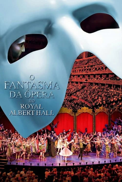 Poster de O Fantasma da Ópera No Royal Albert Hall