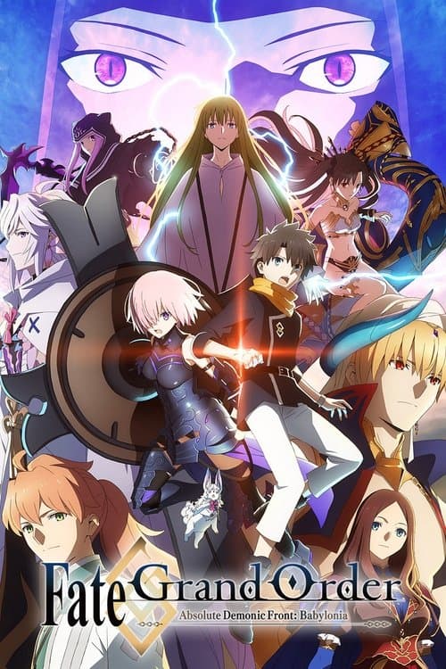 Poster de Fate/Grand Order Absolute Demonic Front: Babylonia