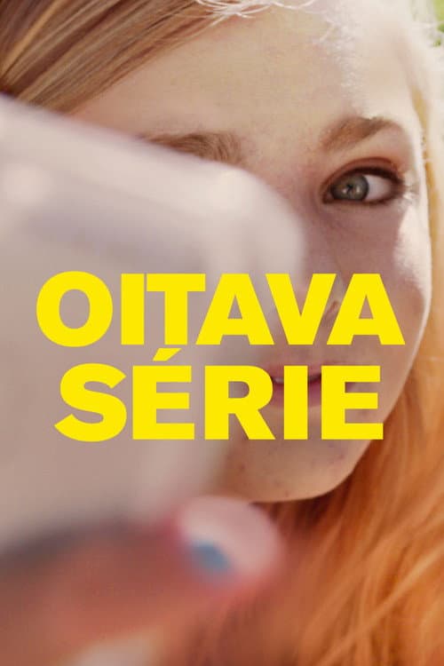 Poster de Oitava Série