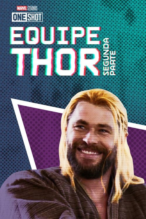 Poster de Marvel One-Shot: Equipe Thor: Segunda Parte