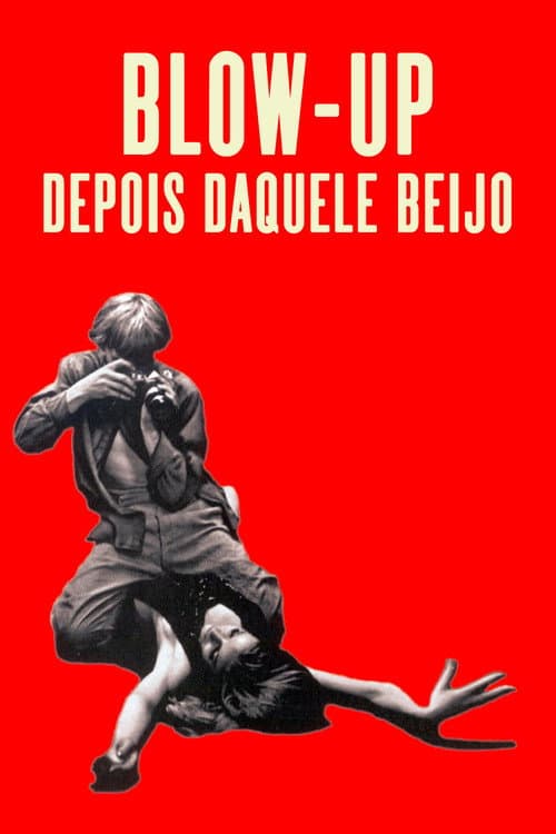 Poster de Blow-Up: Depois Daquele Beijo
