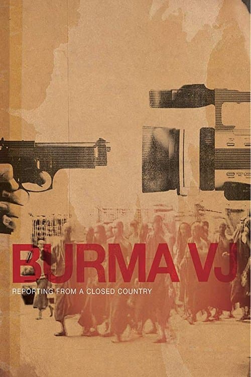 Poster de Burma VJ: Reporting from a Closed Country