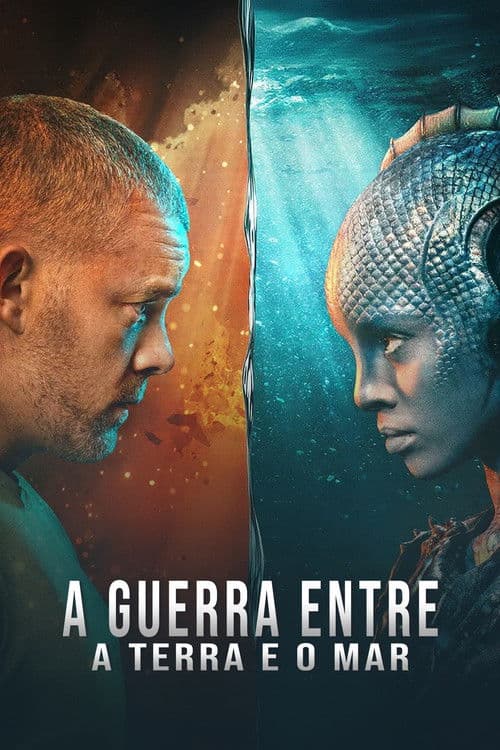 Poster de A Guerra Entre a Terra e o Mar