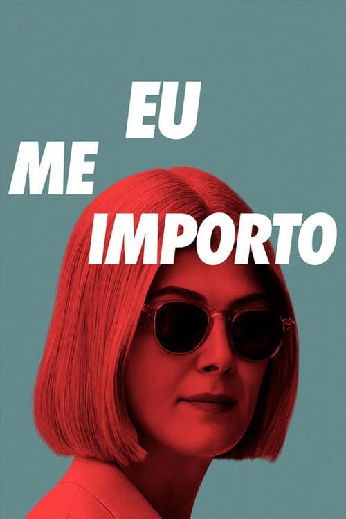 Poster de Eu Me Importo