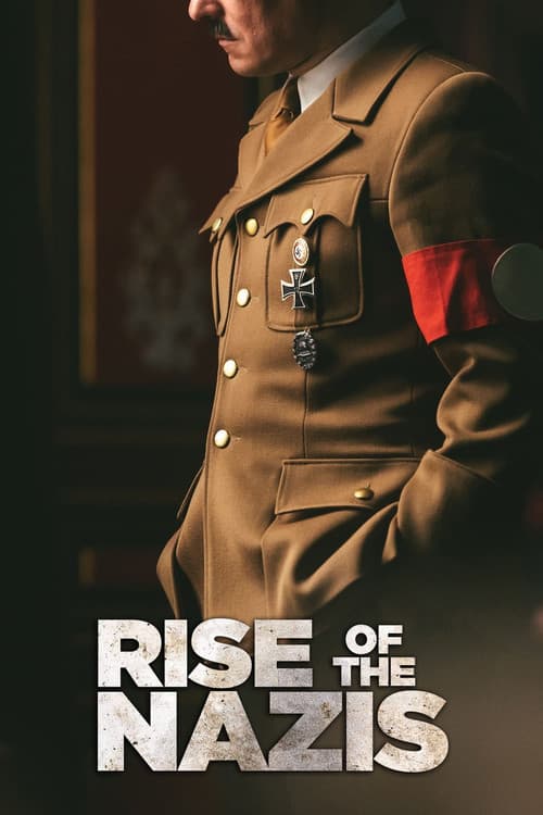 Poster de Rise of the Nazis