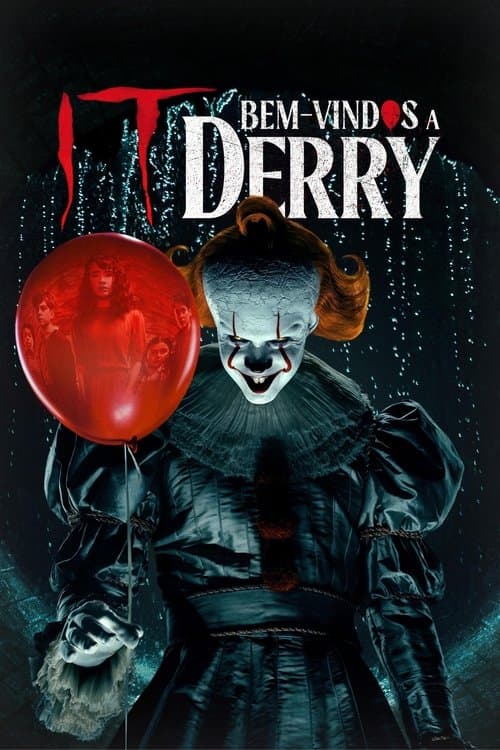 Poster de IT: Bem-Vindos a Derry
