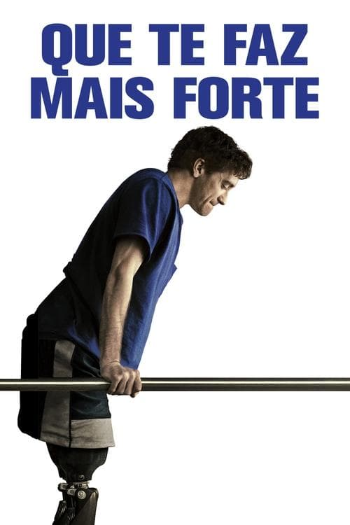 Poster de O Que Te Faz Mais Forte