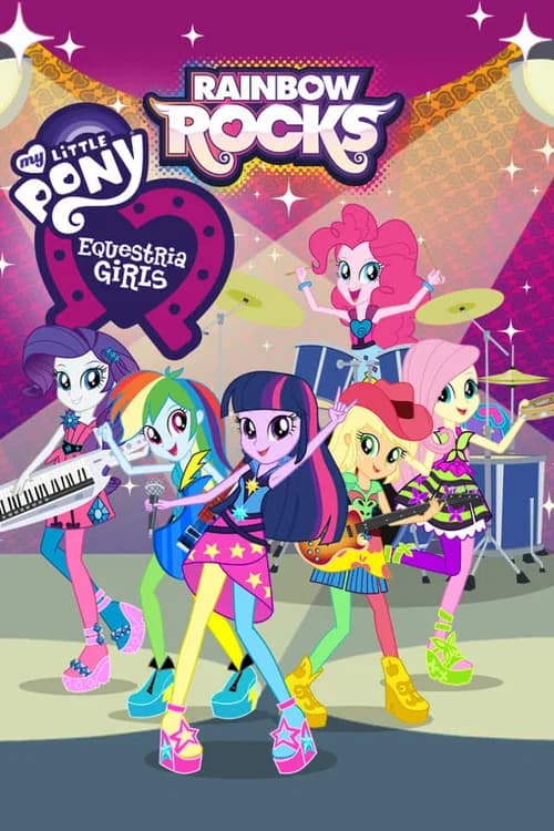 Poster de My Little Pony, Equestria Girls: Rainbow Rocks