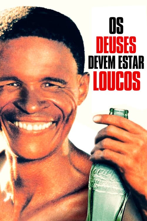 Poster de Os Deuses Devem Estar Loucos