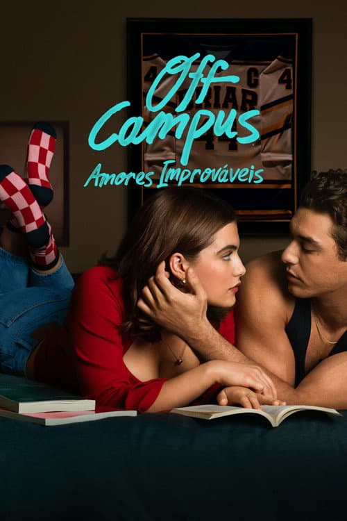 Poster de Off Campus: Amores Improváveis