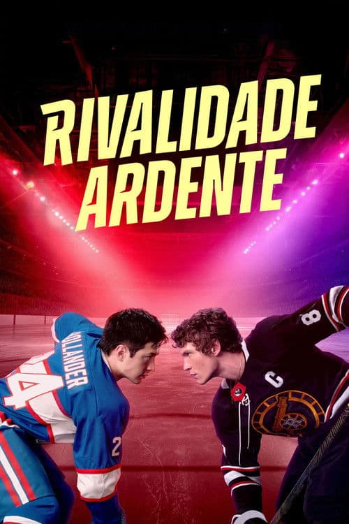 Poster de Rivalidade Ardente