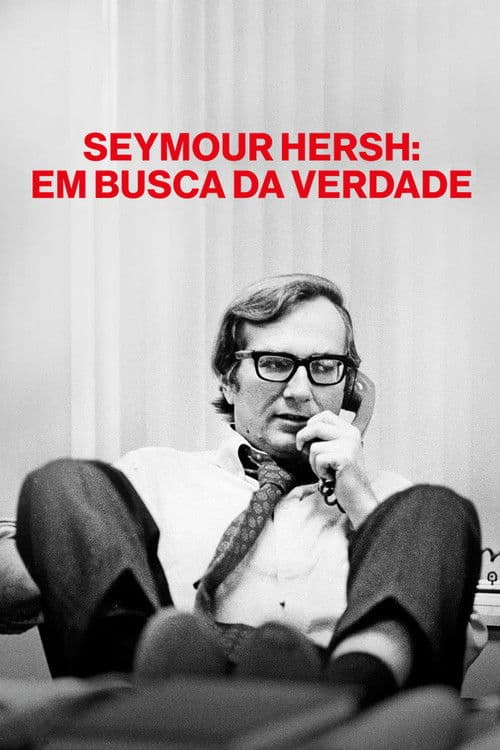 Poster de Seymour Hersh: Em Busca da Verdade