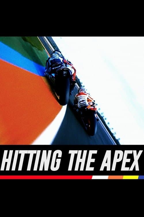 Poster de Hitting the Apex: A Curva Perfeita