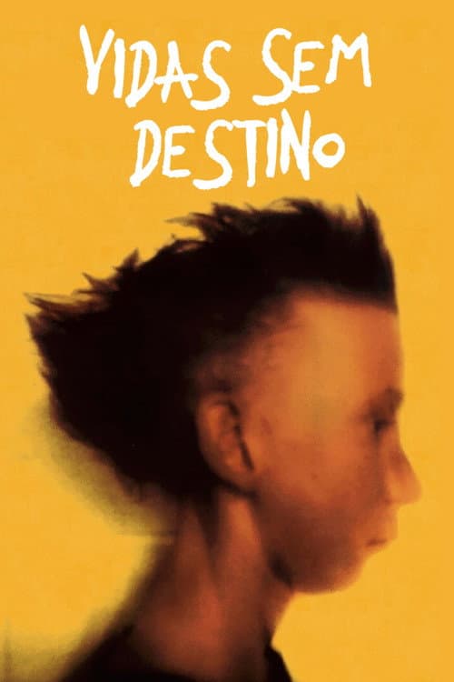 Poster de Vidas sem Destino