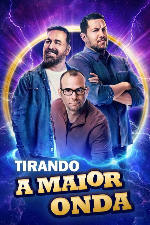Poster de Tirando a Maior Onda