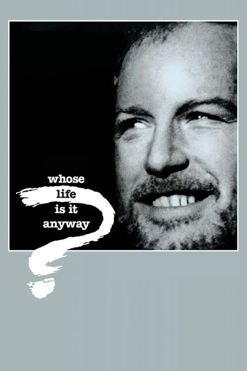 Poster de Whose Life Is It Anyway?