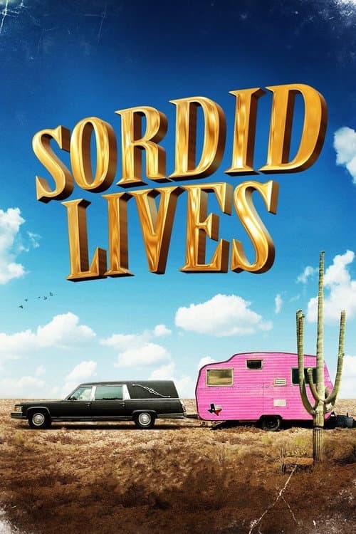 Poster de Sordid Lives