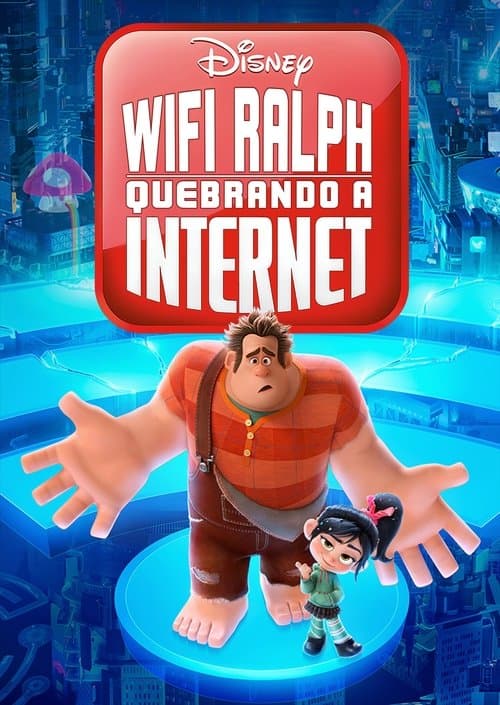 Poster de WiFi Ralph: Quebrando a Internet