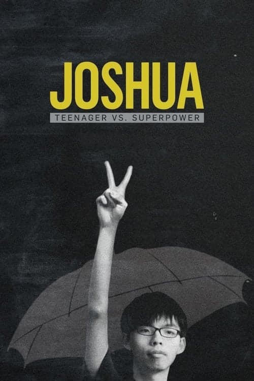 Poster de Joshua: Adolescente vs. Superpotência