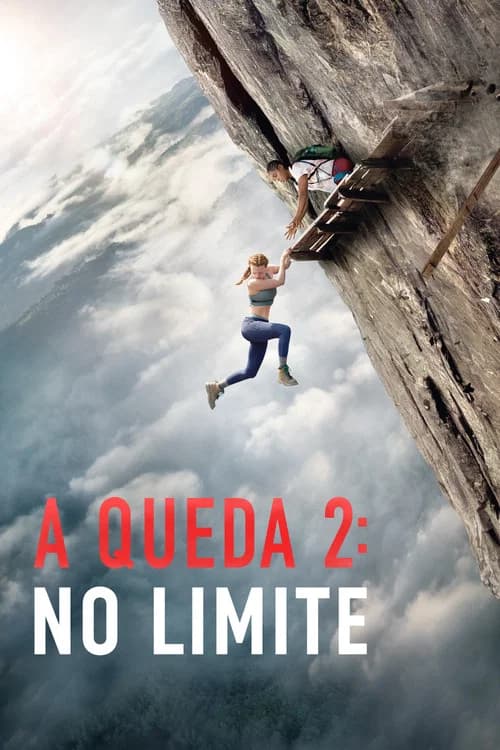 Poster de A Queda 2: No Limite